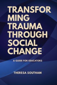 Transforming Trauma Through Social Change Book cover image.