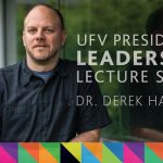 President's Leadership Lecture Series: Dr. Derek Harnett