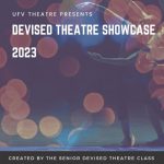 Devised Theatre Showcase