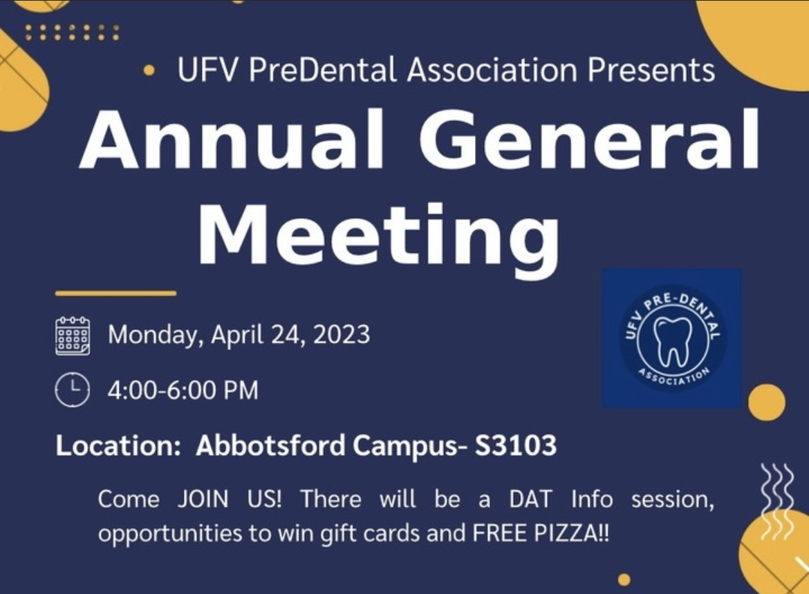 UFV Pre-Dental Annual General Meeting + DAT Info session