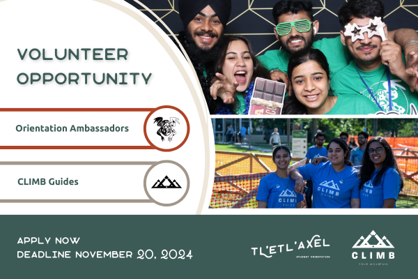 Picture with visual information about volunteer opportunity. With the following text: Volunteer opportunity for the Orientation Ambassadors and the CLIMB Guide programs. Deadline to apply is November 20, 2024.